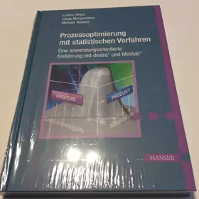 Couverture du produit · Prozessoptimierung mit statistischen Verfahren: Eine anwendungsorientierte Einführung mit destra und Minitab