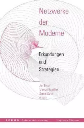 Couverture du produit · Netzwerke der Moderne: Erkundungen und Strategien