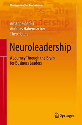 Couverture du produit · Neuroleadership: A Journey Through the Brain for Business Leaders (Management for Professionals)