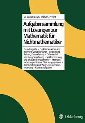 Couverture du produit · Aufgabensammlung mit Lösungen zur Mathematik für Nichtmathematiker