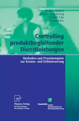 Couverture du produit · Controlling produktbegleitender Dienstleistungen: Methoden und Praxisbeispiele zur Kosten- und Erlössteuerung