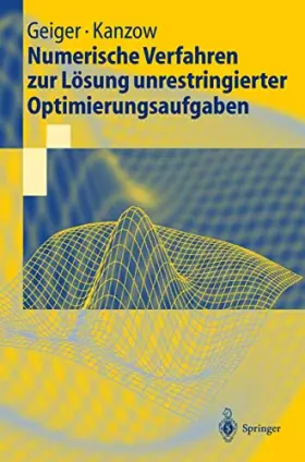 Couverture du produit · Numerische Verfahren zur Lösung unrestringierter Optimierungsaufgaben (Springer-Lehrbuch)