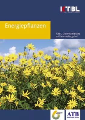 Couverture du produit · Energiepflanzen: Daten für die Planung des Energiepflanzenanbaus