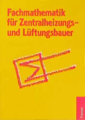 Couverture du produit · Heizungs- und Klimatechnik. Technische Mathematik. Sanitär - Heizung - Klima