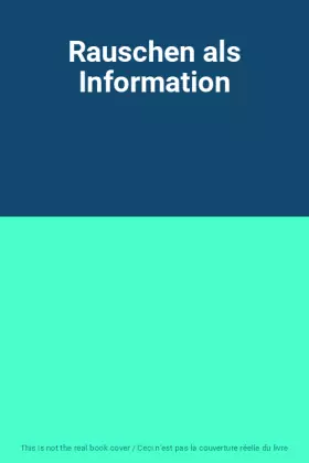 Couverture du produit · Rauschen als Information