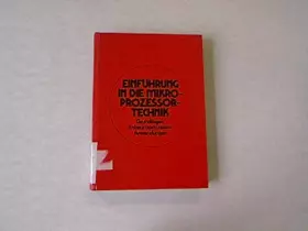 Couverture du produit · Einführung in die Mikroprozessortechnik - Grundlagen - Entwurfsprinzipien - Anwendungen
