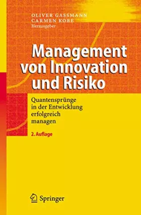 Couverture du produit · Management von Innovation und Risiko: Quantensprünge in der Entwicklung erfolgreich managen