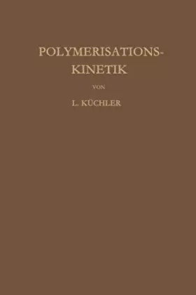 Couverture du produit · Polymerisationskinetik (German Edition)