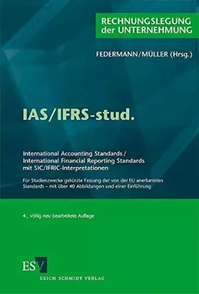 Couverture du produit · IAS/IFRS-stud: International Accounting Standards /International Financial Reporting Standardsmit SIC/IFRIC-InterpretationenFür