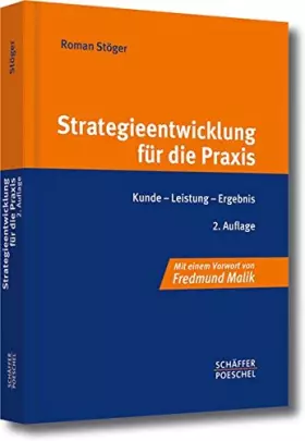 Couverture du produit · Strategieentwicklung für die Praxis: Kunde - Leistung - Ergebnis