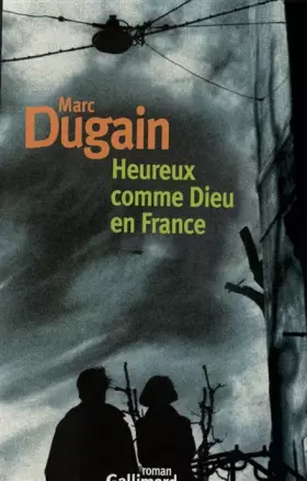 Couverture du produit · Heureux comme Dieu en France