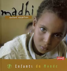 Couverture du produit · Madhi, enfant égyptien
