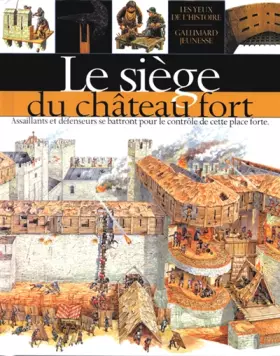Couverture du produit · Le siège du château fort