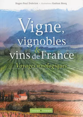 Couverture du produit · Découvrir les vignobles de France