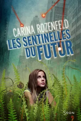 Couverture du produit · Les sentinelles du futur