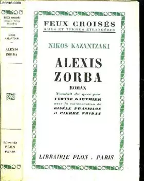 Couverture du produit · ALEXIS ZORBA - COLLECTION FEUX CROISES