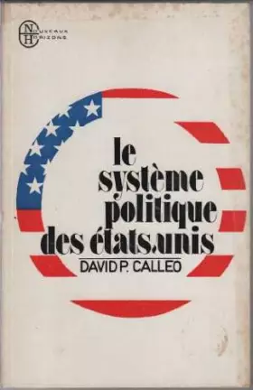 Couverture du produit · Le Système politique des États-Unis