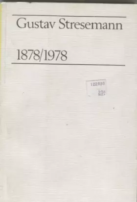 Couverture du produit · Gustav Stresemann, 1878/1978