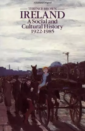 Couverture du produit · IRELAND. A social and cultural history 1922-1985