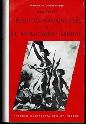 Couverture du produit · L'éveil des nationalites et le mouvement liberal