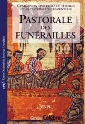 Couverture du produit · Pastorale des funérailles : Points de repère