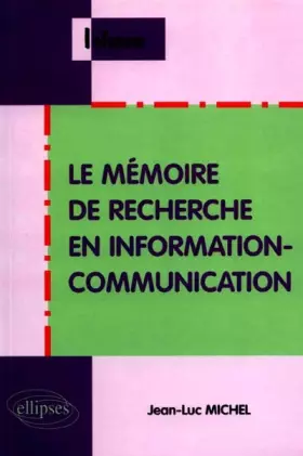 Couverture du produit · Le mémoire de recherche en information-communication