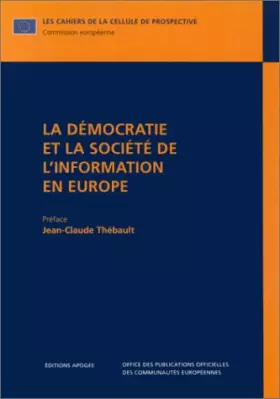 Couverture du produit · La Démocratie et la Société de l'informatique