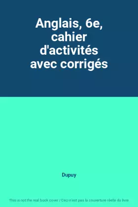 Couverture du produit · Anglais, 6e, cahier d'activités avec corrigés