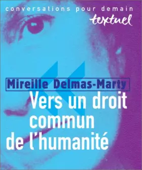 Couverture du produit · Vers un droit commun de l'humanité : Entretien avec Philippe Petit