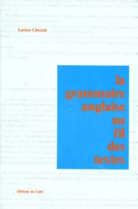 Couverture du produit · La grammaire anglaise au fil des textes