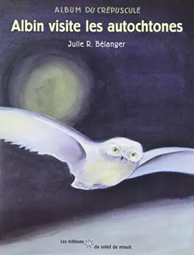 Couverture du produit · Albin Visite les Autochtones