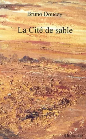 Couverture du produit · La cité de sable