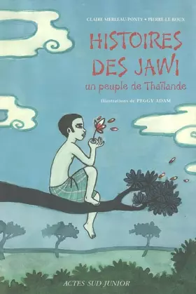 Couverture du produit · Histoires des Jawi : Un peuple de Thaïlande