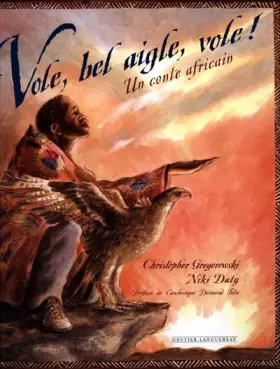 Couverture du produit · Vole, bel aigle, vole !