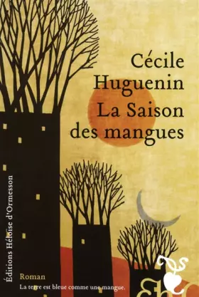 Couverture du produit · La Saison des mangues
