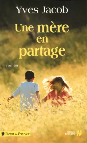 Couverture du produit · Une mère en partage