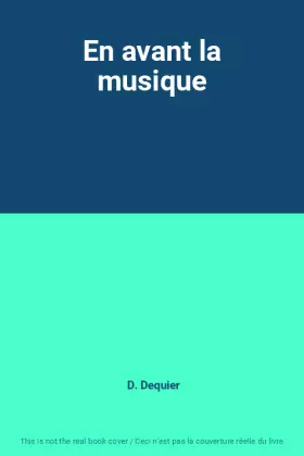 Couverture du produit · En avant la musique