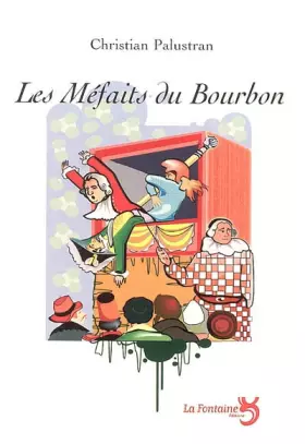 Couverture du produit · Les Mefaits du Bourbon