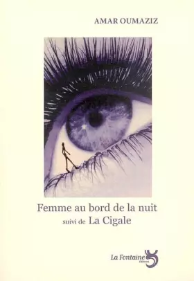 Couverture du produit · Femme au Bord de la Nuit/la Cigale