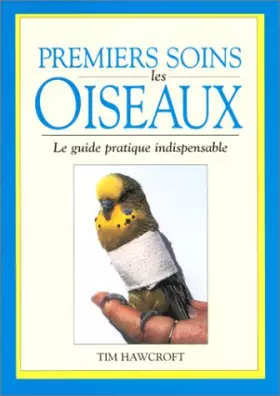 Couverture du produit · Premiers soins pour oiseaux
