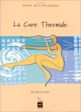 Couverture du produit · La cure thermale