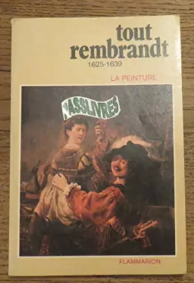 Couverture du produit · Tout Rembrandt (La Peinture)