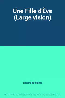 Couverture du produit · Une Fille d'Ève (Large vision)