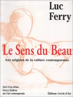 Couverture du produit · Le Sens du beau : Aux origines de la culture contemporaine