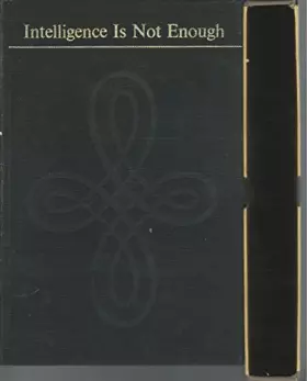Couverture du produit · Intelligence Is Not Enough