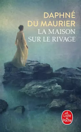 Couverture du produit · La Maison sur le rivage
