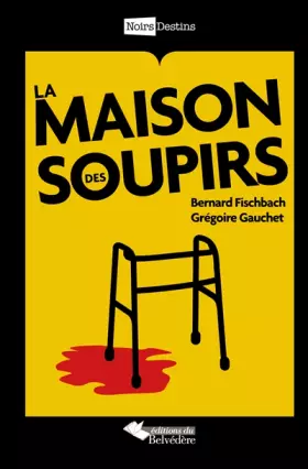 Couverture du produit · La maison des soupirs