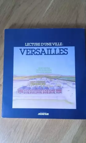 Couverture du produit · Lecture d'une ville: Versailles (Architecture "Etudes") (French Edition)