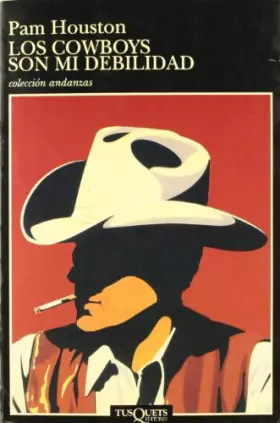 Couverture du produit · Los cowboys son mi debilidad: 212 (Andanzas)