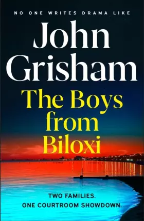 Couverture du produit · The Boys from Biloxi: Two families. One courtroom showdown - The perfect gift for a thrilling Christmas